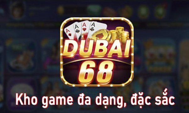 Nhận xét về chất lượng của game bài Dubai68 win